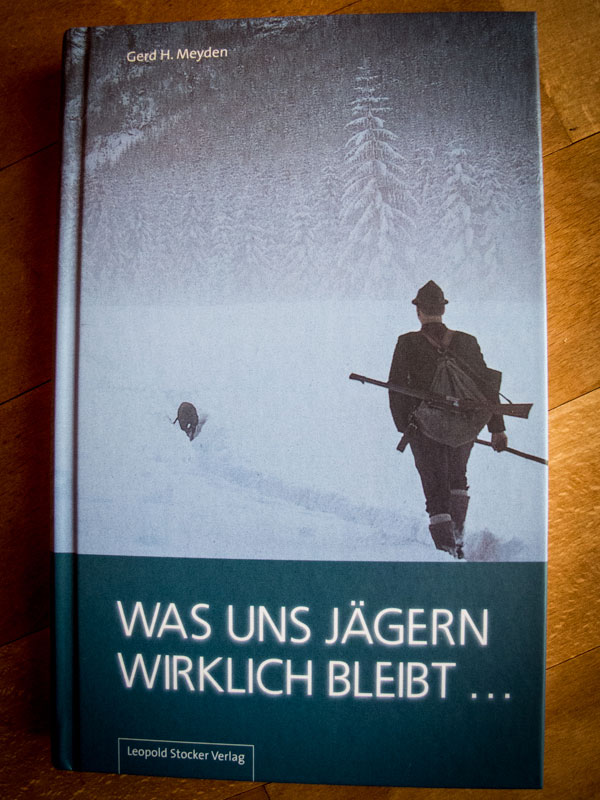 Blaue Schatten – Leseprobe aus dem Buch „Was uns Jägern wirklich bleibt…“