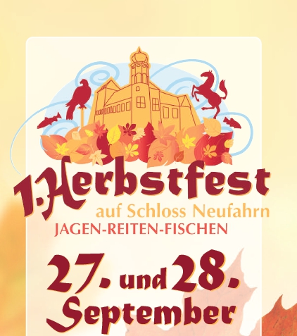 Herbstfest auf Schloss Neufahrn